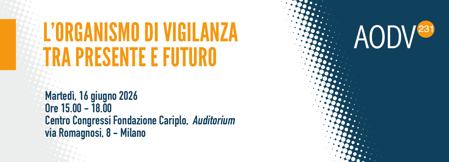 L'Organismo di Vigilanza tra presente e futuro